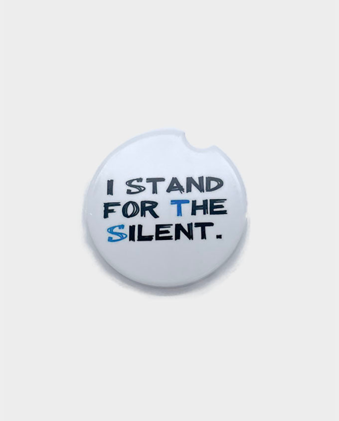 White "I stand for the Silent" car coaster image 0